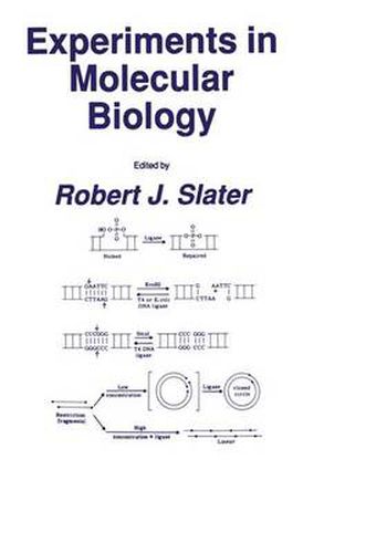 Experiments in Molecular Biology