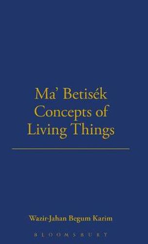 Ma' Betisek Concepts of Living Things: Volume 54