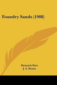 Cover image for Foundry Sands (1908)