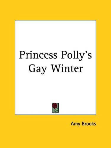 Cover image for Princess Polly's Gay Winter