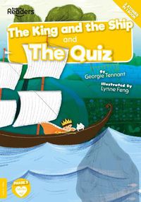 Cover image for The King and The Ship and The Quiz