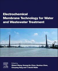 Cover image for Electrochemical Membrane Technology for Water and Wastewater Treatment