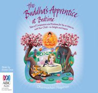 Cover image for The Buddha's Apprentice At Bedtime