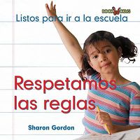 Cover image for Respetamos Las Reglas (We Follow the Rules)