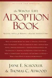 Cover image for Whole Life Adoption Book, The