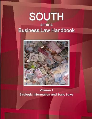 Cover image for South Africa Business Law Handbook Volume 1 Strategic Information and Basic Laws