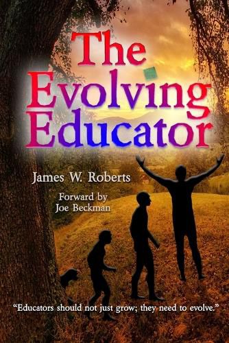 Cover image for The Evolving Educator