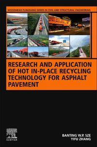 Cover image for Research and Application of Hot In-Place Recycling Technology for Asphalt Pavement