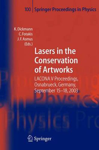 Cover image for Lasers in the Conservation of Artworks: LACONA V Proceedings, Osnabruck, Germany, Sept. 15-18, 2003