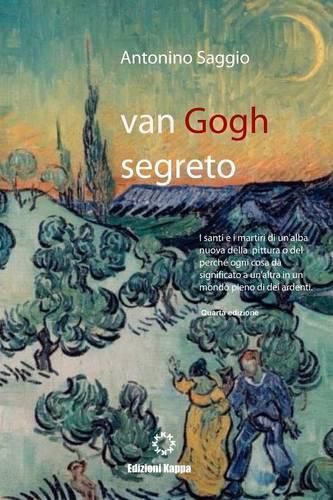 Cover image for Van Gogh Segreto: Il Motivo e Le Ragioni (Colori)