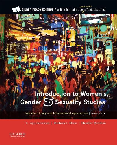 Introduction to Women's, Gender and Sexuality Studies: Interdisciplinary and Intersectional Approaches