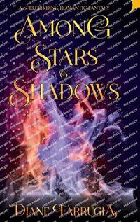 Cover image for Among Stars and Shadows