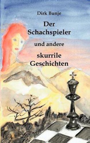 Cover image for Der Schachspieler: und andere skurrile Geschichten