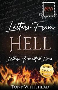 Cover image for Letters From Hell: Letters of Wasted Lives