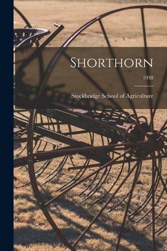 Cover image for Shorthorn; 1938