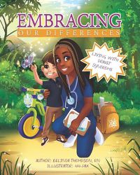 Cover image for Embracing Our Differences: Living with Dravet Syndrome