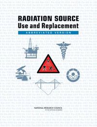 Cover image for Radiation Source Use and Replacement