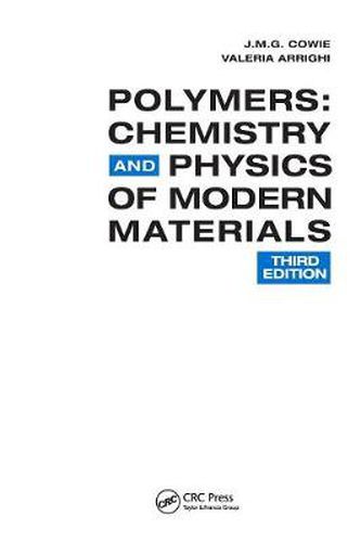 Cover image for Polymers: Chemistry and Physics of Modern Materials, Third Edition