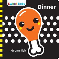 Cover image for Sweet Baby: Dinner