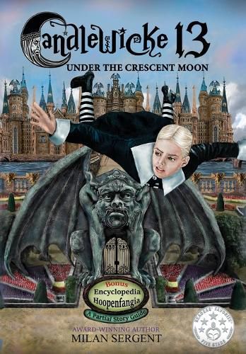 Cover image for Candlewicke 13: Under the Crescent Moon: Book Three of the Candlewicke 13 Series