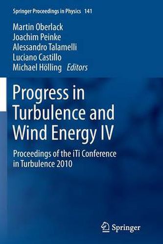 Cover image for Progress in Turbulence and Wind Energy IV: Proceedings of the iTi Conference in Turbulence 2010