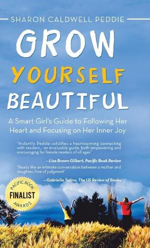 Cover image for Grow Yourself Beautiful