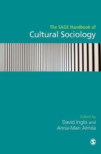 The SAGE Handbook of Cultural Sociology