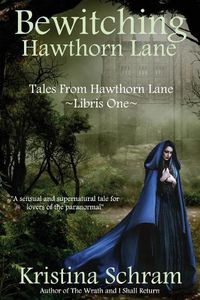 Cover image for Bewitching Hawthorn Lane