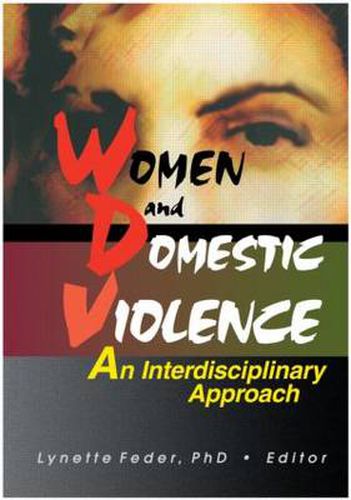 Cover image for Women and Domestic Violence: An Interdisciplinary Approach