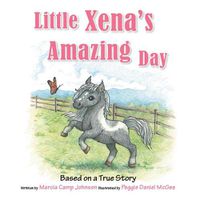 Cover image for Little Xena's Amazing Day