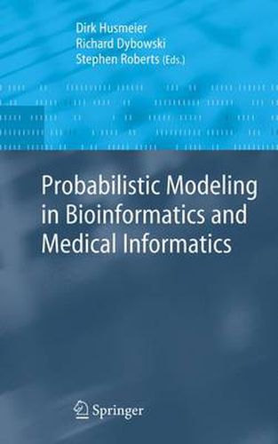 Cover image for Probabilistic Modeling in Bioinformatics and Medical Informatics