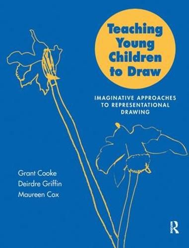 Cover image for Teaching Young Children to Draw: Imaginative Approaches to Representational Drawing