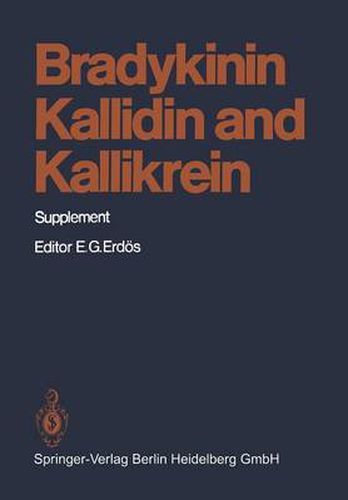 Cover image for Bradykinin, Kallidin and Kallikrein: Supplement