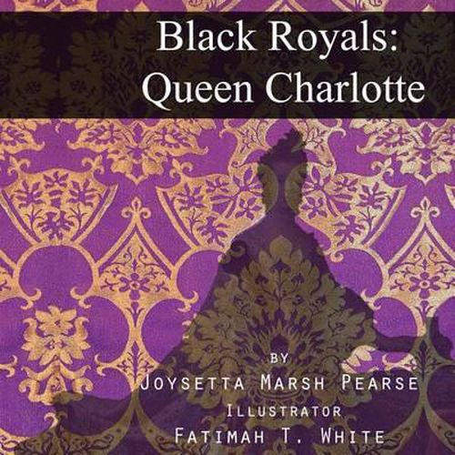 Cover image for Black Royals: Queen Charlotte