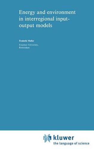 Cover image for Energy and Environment in Interregional Input-Output Models