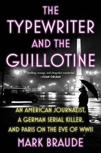 Cover image for The Typewriter and the Guillotine