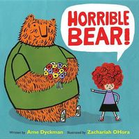 Cover image for Horrible Bear!