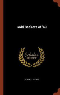 Cover image for Gold Seekers of '49