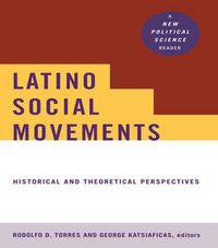 Cover image for Latino Social Movements: Historical and Theoretical Perspectives