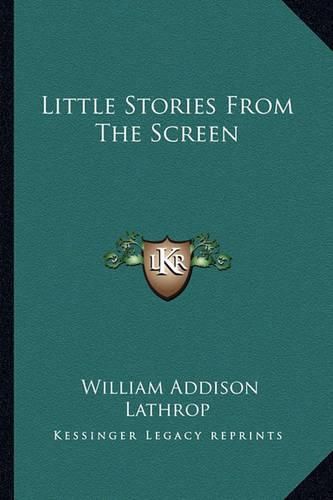 Cover image for Little Stories from the Screen