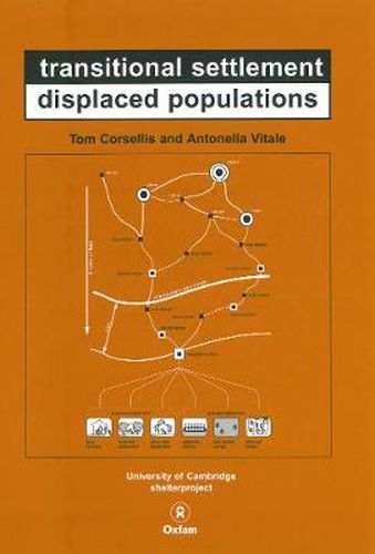 Transitional Settlement, Displaced Populations