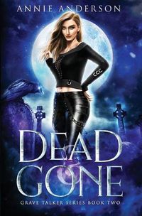 Cover image for Dead and Gone