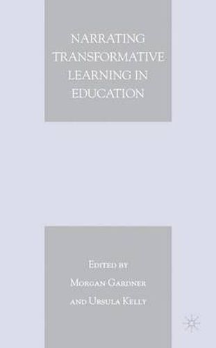 Cover image for Narrating Transformative Learning in Education