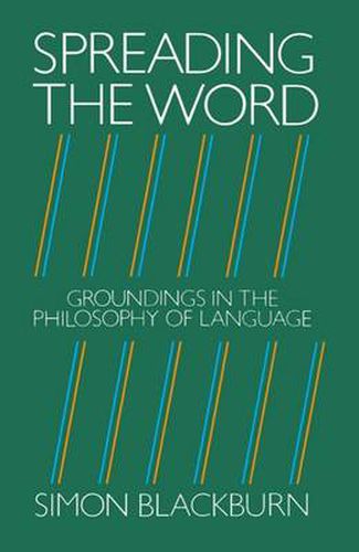 Cover image for Spreading the Word: Groundings in the Philosophy of Language