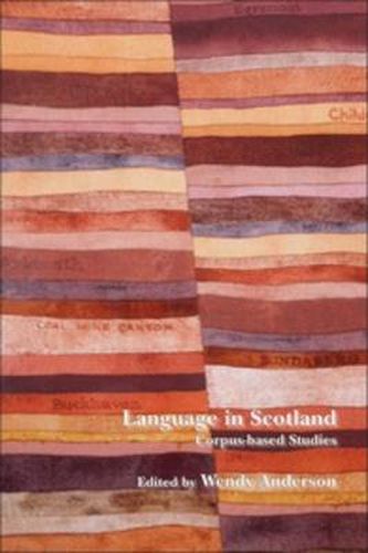 Cover image for Language in Scotland: Corpus-based Studies