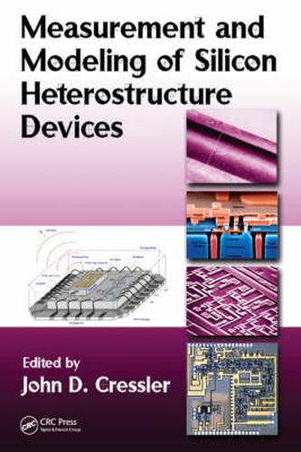 Cover image for Measurement and Modeling of Silicon Heterostructure Devices