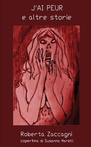 Cover image for J'ai peur - e altre storie