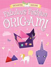 Cover image for Fabulous Fashion Origami