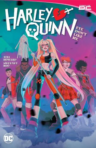 Cover image for Harley Quinn Vol. 2: Eye Dont Like Me?
