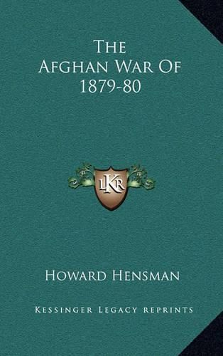 Cover image for The Afghan War of 1879-80